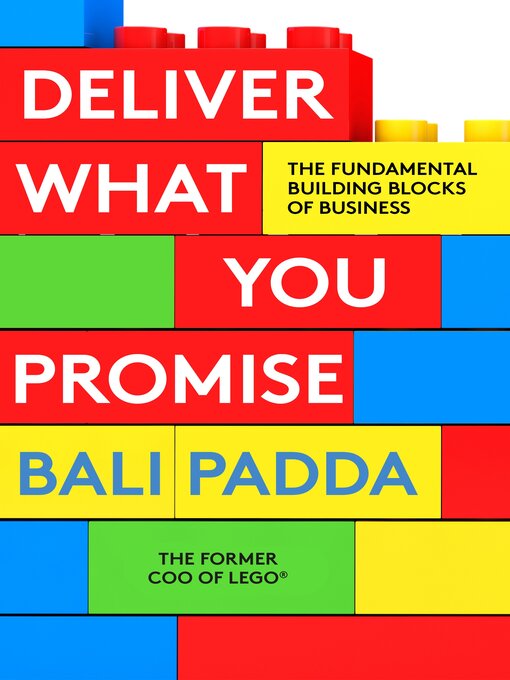 Title details for Deliver What You Promise by Bali Padda - Available